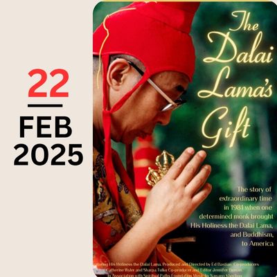 The Dalai Lama's Gift | Documentary Feature | Followed by Q&A (English) (Theatre#1)